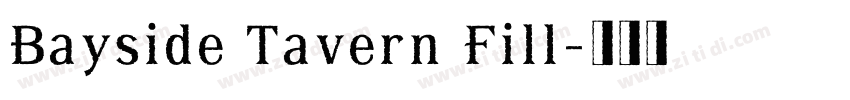 Bayside Tavern Fill字体转换
